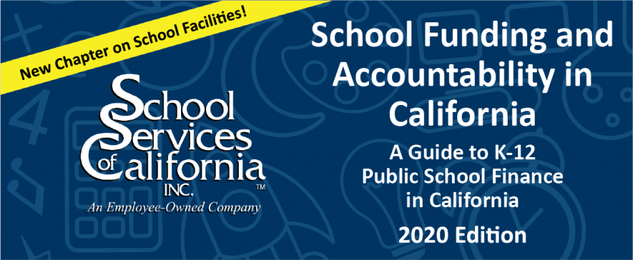 Blue graphic with: "School Funding and Accountability in CA"